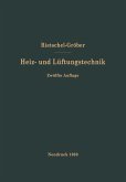 H. Rietschels Lehrbuch der Heiz- und Lüftungstechnik