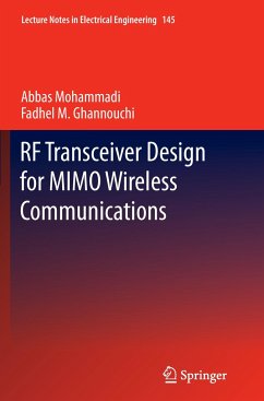 RF Transceiver Design for MIMO Wireless Communications - Mohammadi, Abbas;Ghannouchi, Fadhel M.