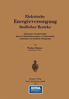 Elektrische Energieversorgung ländlicher Bezirke - Reisser, Walter