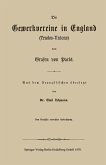 Die Gewerkvereine in England (Trades-Unions) vom Grafen vom Paris Die Gewerkvereine in England (Trades-Unions) vom Grafen vom Paris