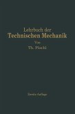 Lehrbuch der Technischen Mechanik für Ingenieure und Physiker