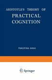 Aristotle¿s Theory of Practical Cognition