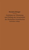 Anleitung zur Erkennung und Prüfung der Arzneimittel des Deutschen Arzneibuches Anleitung zur Erkennung und Prüfung der Arzneimittel des Deutschen Arzneibuches