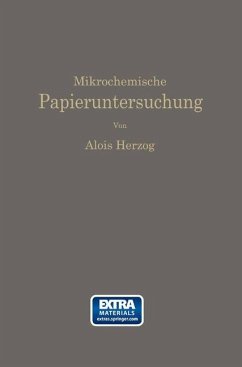 Mikrochemische Papieruntersuchung - Herzog, Alois