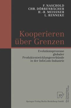 Kooperieren über Grenzen - Naschold, Frieder;Dörrenbächer, Christoph;Meißner, Heinz-Rudolf