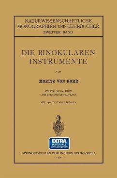 Die Binokularen Instrumente - Rohr, Moritz von
