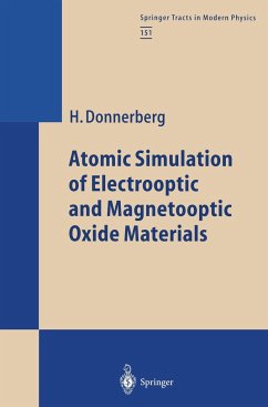 Atomic Simulation of Electrooptic and Magnetooptic Oxide Materials - Donnerberg, Hansjörg