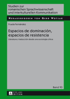 Espacios de dominación, espacios de resistencia - Fernández, Fruela