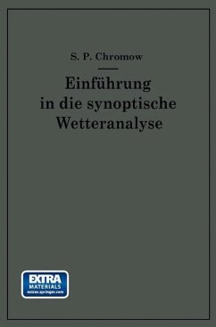 Einführung in die synoptische Wetteranalyse - Chromow, S. P.