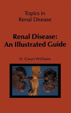 Renal Disease: An Illustrated Guide - Williams, D. G.