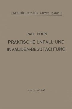 Praktische Unfall- und Invalidenbegutachtung