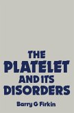 The Platelet and its Disorders