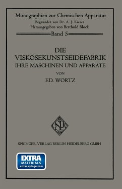 Die Viskosekunstseidefabrik ihre Maschinen und Apparate