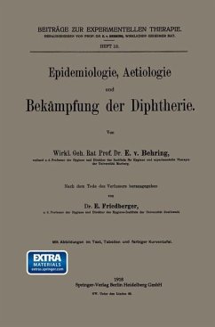 Epidemiologie, Aetiologie und Bekämpfung der Diphtherie