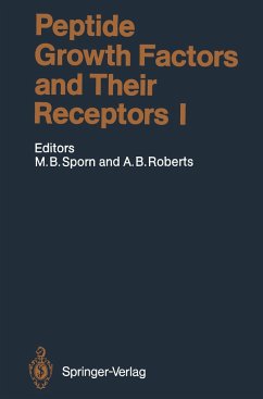 Peptide Growth Factors and Their Receptors I - Sporn, Michael B.;Roberts, Anita B.