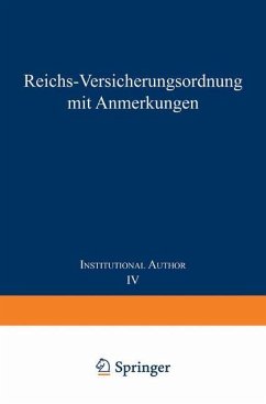 Reichs-Versicherungsordnung mit Anmerkungen - Mitgliedern des Reichsversicherungsamts