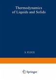 Thermodynamik der Flüssigkeiten und Festkörper / Thermodynamics of Liquids and Solids