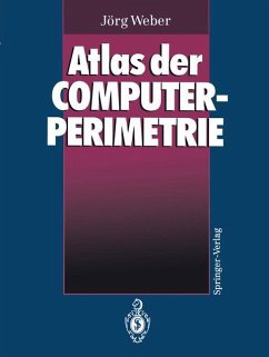 Atlas der Computerperimetrie - Weber, Jörg