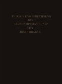 Theorie und Practische Berechnung der Heissdampfmaschinen Theorie und Practische Berechnung der Heissdampfmaschinen
