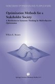 Optimization Methods for a Stakeholder Society