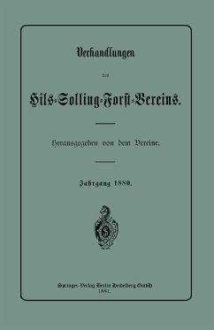 Verhandlungen des Hils-Solling-Forst-Vereins - Springer, Julius