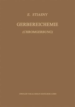 Gerbereichemie - Stiasny, Edmund