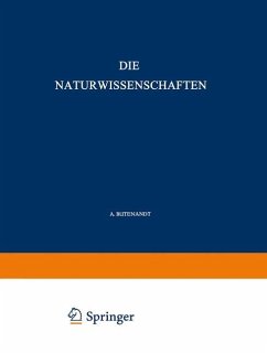 Die Naturwissenschaften - Butenandt, A.;Debye, P.;Drescher-Kaden, F. K.