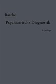 Grundriss der psychiatrischen Diagnostik Grundriss der psychiatrischen Diagnostik