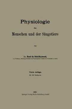 Physiologie des Menschen und der Säugetiere - Du Bois-Reymond, Réné