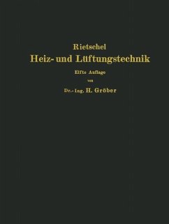 H. Rietschels Leitfaden der Heiz- und Lüftungstechnik - Rietschel, Hermann;Gröber, Heinrich