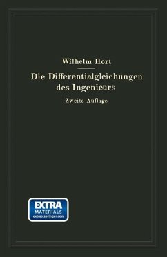 Die Differentialgleichungen des Ingenieurs - Hort, Wilhelm;Birnbaum, Walter;Lachmann, Karl