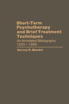 Short-Term Psychotherapy and Brief Treatment Techniques - Mandel, Harvey P.