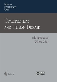 Glycoproteins and Human Disease - Brockhausen, Inka;Kuhns, William
