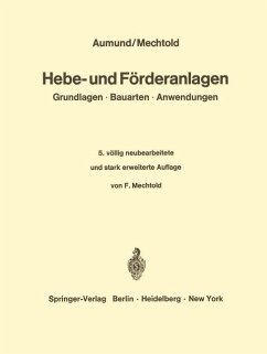 Hebe- und Förderanlagen - Aumund, Heinrich;Mechtold, F.