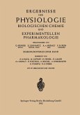 Ergebnisse der Physiologie Biologischen Chemie und Experimentellen Pharmakologie Ergebnisse der Physiologie Biologischen Chemie und Experimentellen Pharmakologie