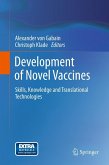 Development of Novel Vaccines Development of Novel Vaccines