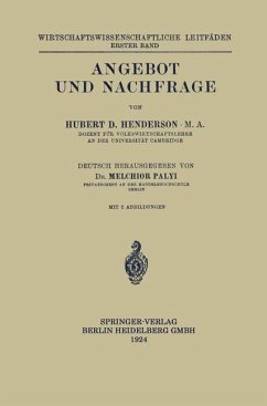 Angebot und Nachfrage - Henderson, Hubert Douglas; Palyi, Melchior
