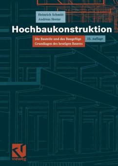 Hochbaukonstruktion - Schmitt, Heinrich;Heene, Andreas