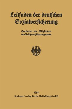 Leitfaden der deutschen Sozialversicherung - Mitgliedern des Reichsversicherungsamts