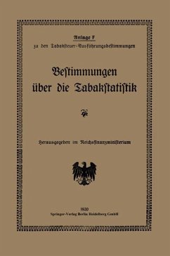 Bestimmungen über die Tabakstatistik - Reichsfinanzministerium, Reichsfinanzministeriu