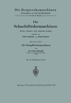 Die Schachtfördermaschinen