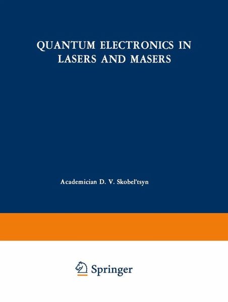 Quantum Electronics in Lasers and Masers Quantum Electronics in Lasers and Masers