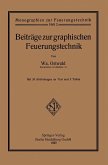 Beiträge zur graphischen Feuerungstechnik Beiträge zur graphischen Feuerungstechnik