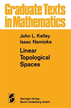 Linear Topological Spaces - Kelley, John Leroy; Namioka, Isaac