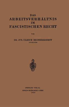 Das Arbeitsverhältnis im Fascistischen Recht