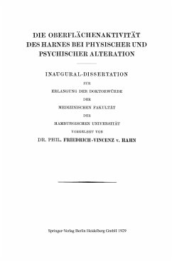 Die Oberflächenaktivität des Harnes bei Physischer und Psychischer Alteration - Hahn, Friedrich-Vincenz von