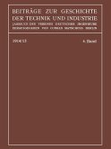 Beiträge zur Geschichte der Technik und Industrie Beiträge zur Geschichte der Technik und Industrie