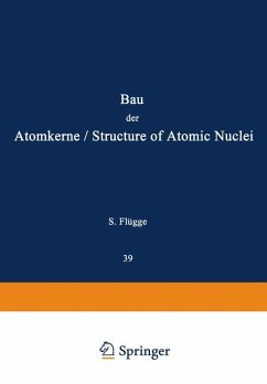 Structure of Atomic Nuclei / Bau der Atomkerne - Flügge, S.