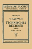 Technisches Rechnen Technisches Rechnen
