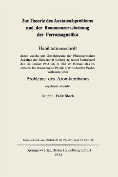Zur Theorie des Austauschproblems und der Remanenzerscheinung der Ferromagnetika - Bloch, Felix Zur Theorie des Austauschproblems und der Remanenzerscheinung der Ferromagnetika - Bloch, Felix